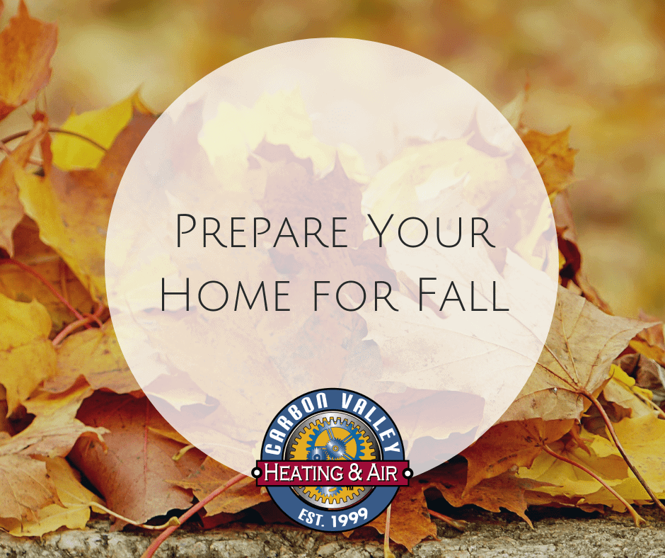 prepare your home for Fall.